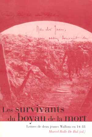 Les Survivants du Boyau de la Mort (Marcel Bolle de Bal 1998)